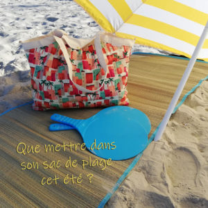 Que mettre dans son sac de plage cet été ?